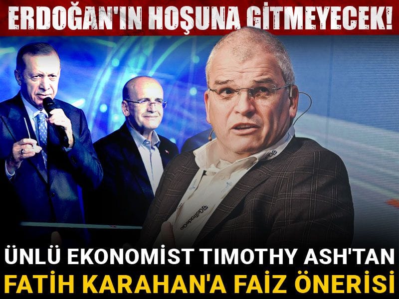 unlu ekonomist timothy ashtan fatih karahana faiz onerisi erdoganin hosuna gitmeyecek cDItgy3w.jpg