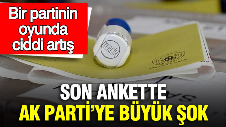 son-ankette-ak-partiye-buyuk-sok-bir-partinin-oyunda-ciddi-artis-5ZVqRKYp