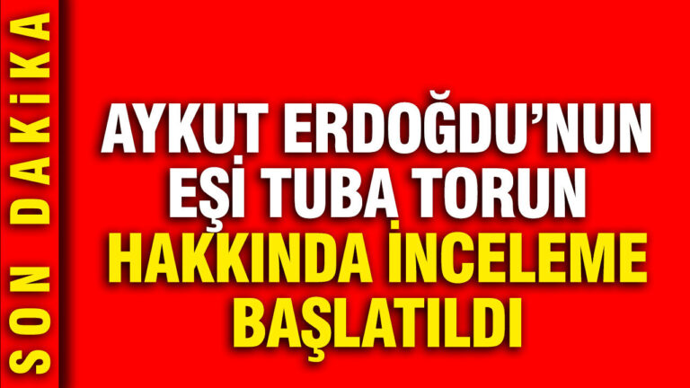 aykut-erdogdunun-esi-ve-avukati-tuba-torun-hakkinda-inceleme-baslatildi-UESYNOl7