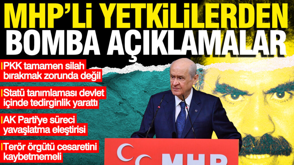 MHP’li Yetkililerden AK Parti’ye ‘Çözüm Süreci’ Üzerine Sert Eleştiriler: Silah Bırakma Beklentisi Gerçekçi Değil